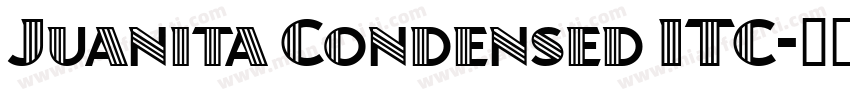 Juanita Condensed ITC字体转换